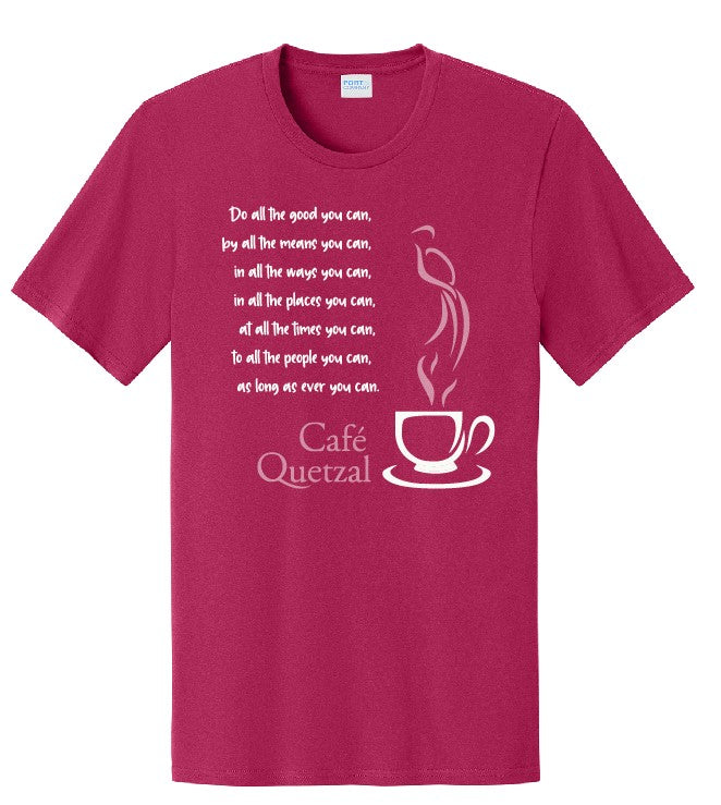 Cafe Quetzal - Port & Co Easy Cotton Tee - PC43 - Quote Design