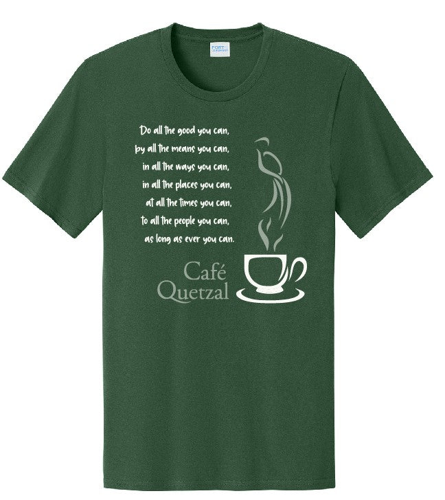 Cafe Quetzal - Port &amp; Co Easy Cotton Tee - PC43 - Quote Design