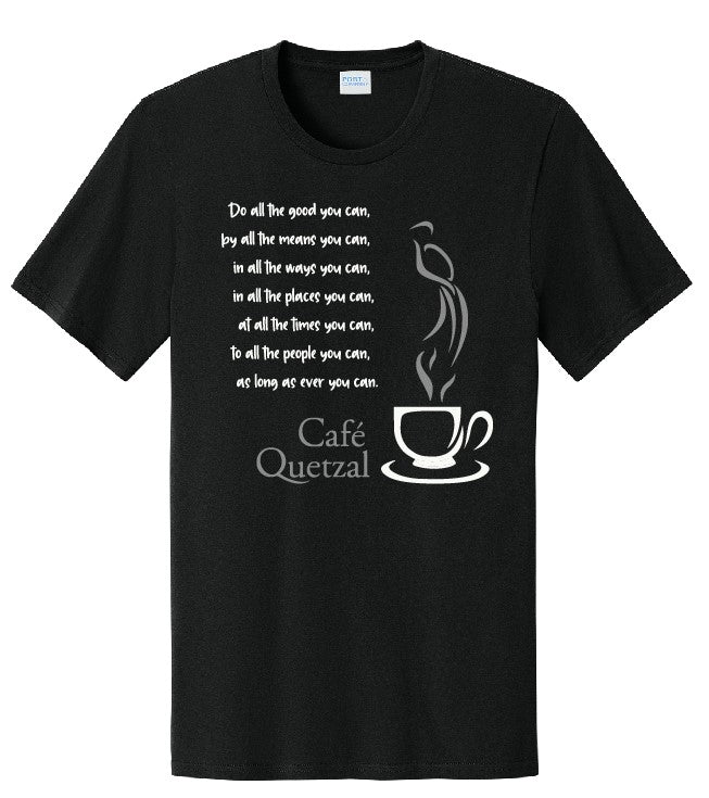 Cafe Quetzal - Port &amp; Co Easy Cotton Tee - PC43 - Quote Design